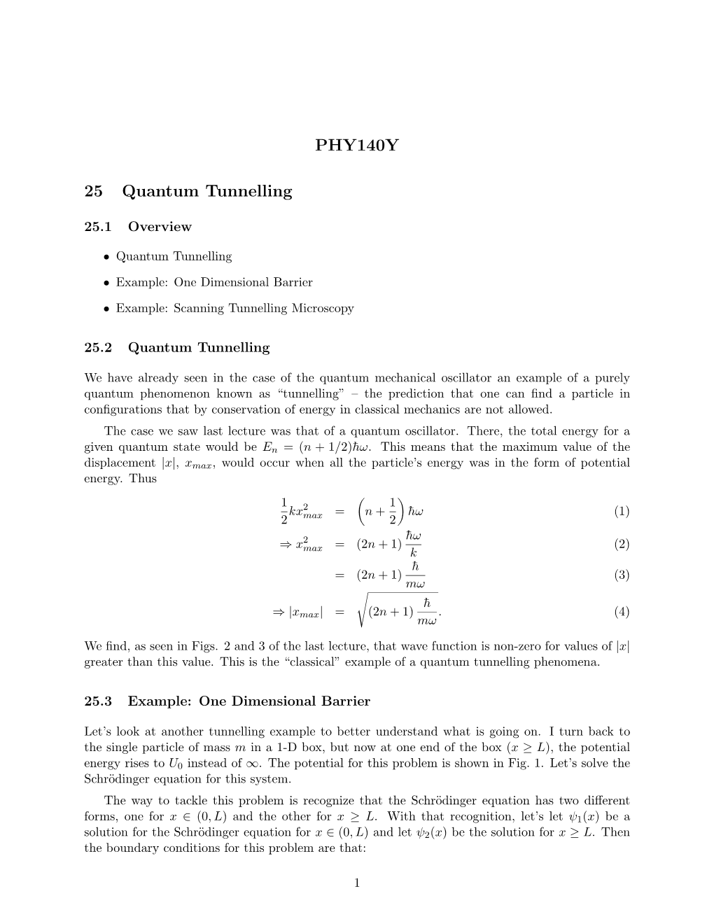 PHY140Y 25 Quantum Tunnelling