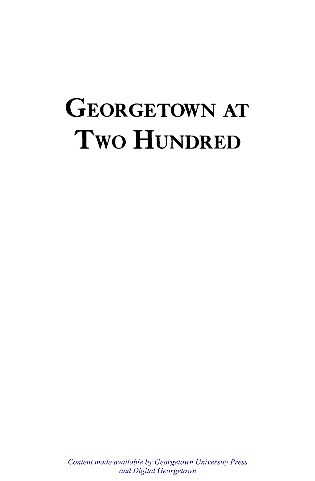 Georgetown at Two Hundred: Faculty Reflections on the University's Future