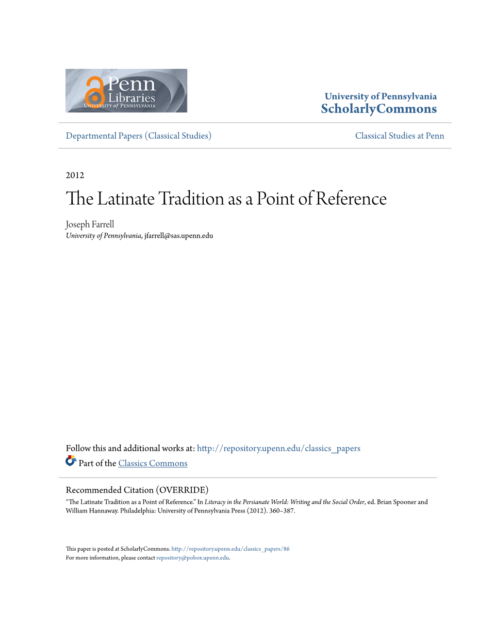 The Latinate Tradition As a Point of Reference Joseph Farrell University of Pennsylvania, Jfarrell@Sas.Upenn.Edu