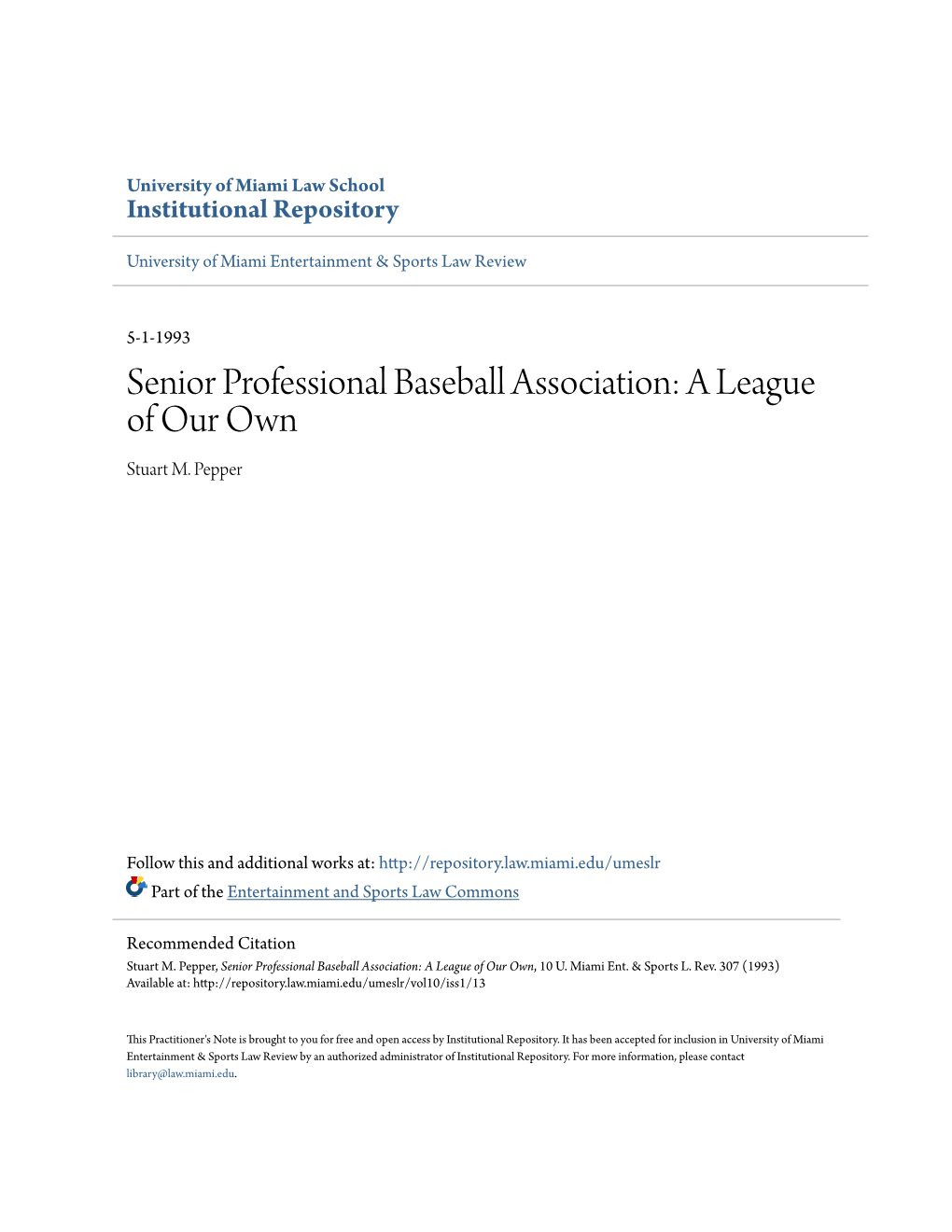 Senior Professional Baseball Association: a League of Our Own Stuart M