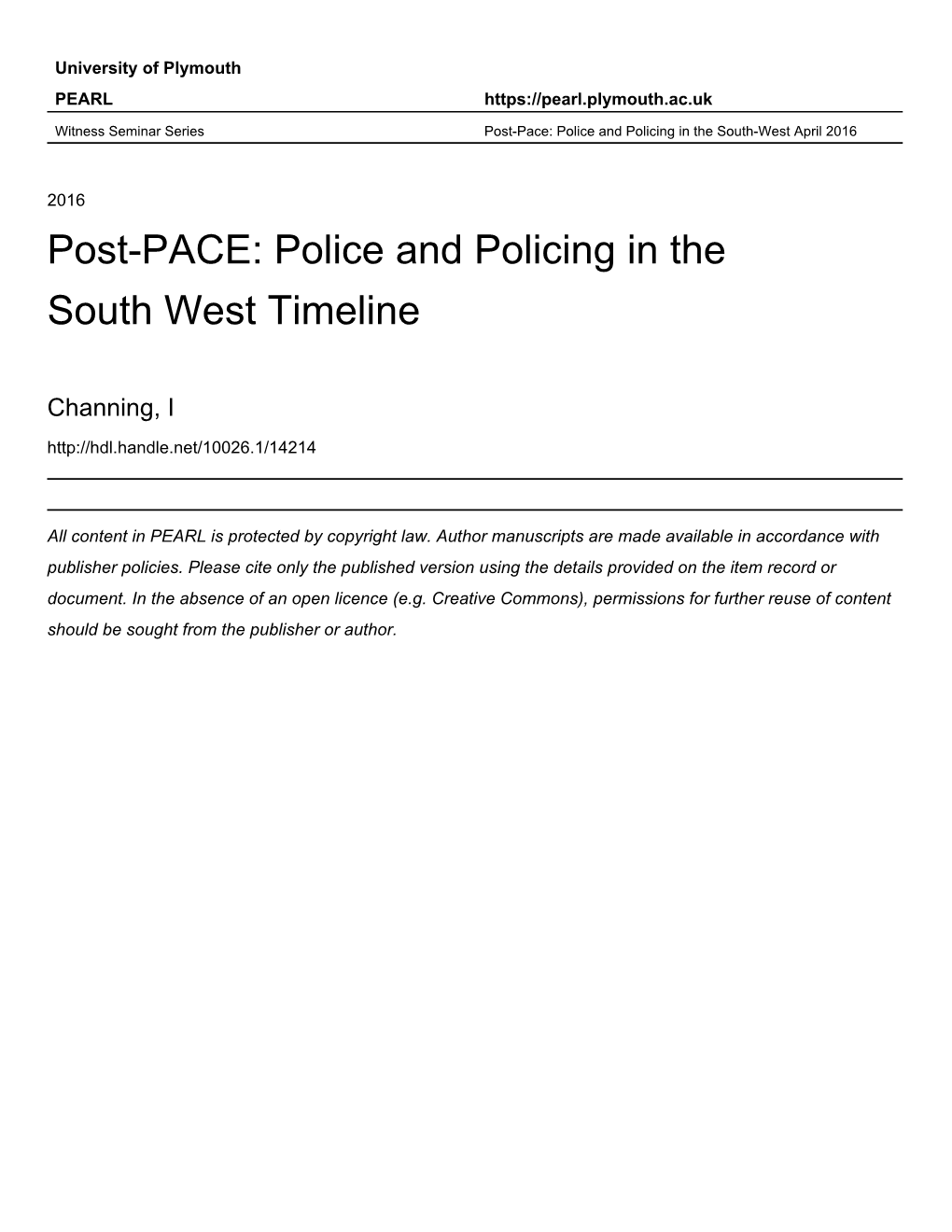 Post-PACE: Police and Policing in the South West Timeline