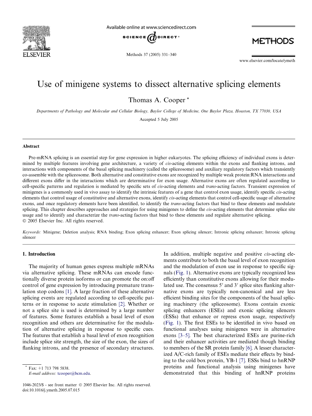 Use of Minigene Systems to Dissect Alternative Splicing Elements