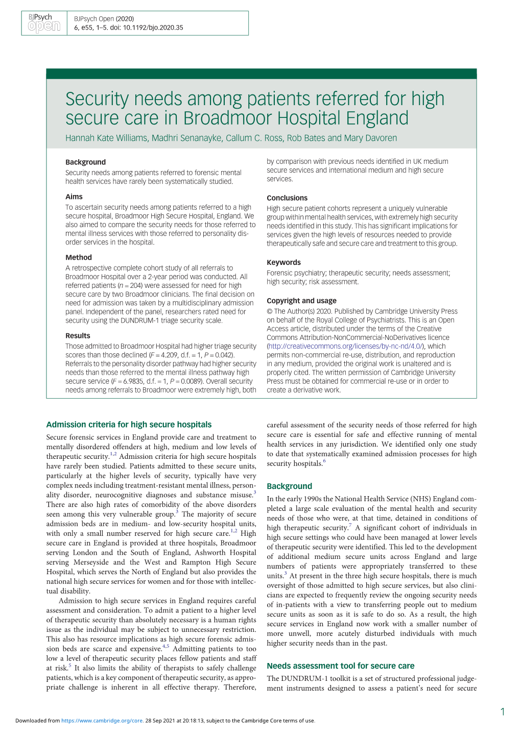 Security Needs Among Patients Referred for High Secure Care in Broadmoor Hospital England Hannah Kate Williams, Madhri Senanayke, Callum C