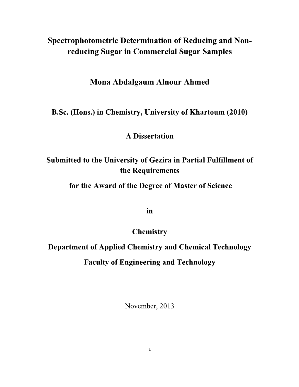 Spectrophotometric Determination of Reducing and Non- Reducing Sugar in Commercial Sugar Samples