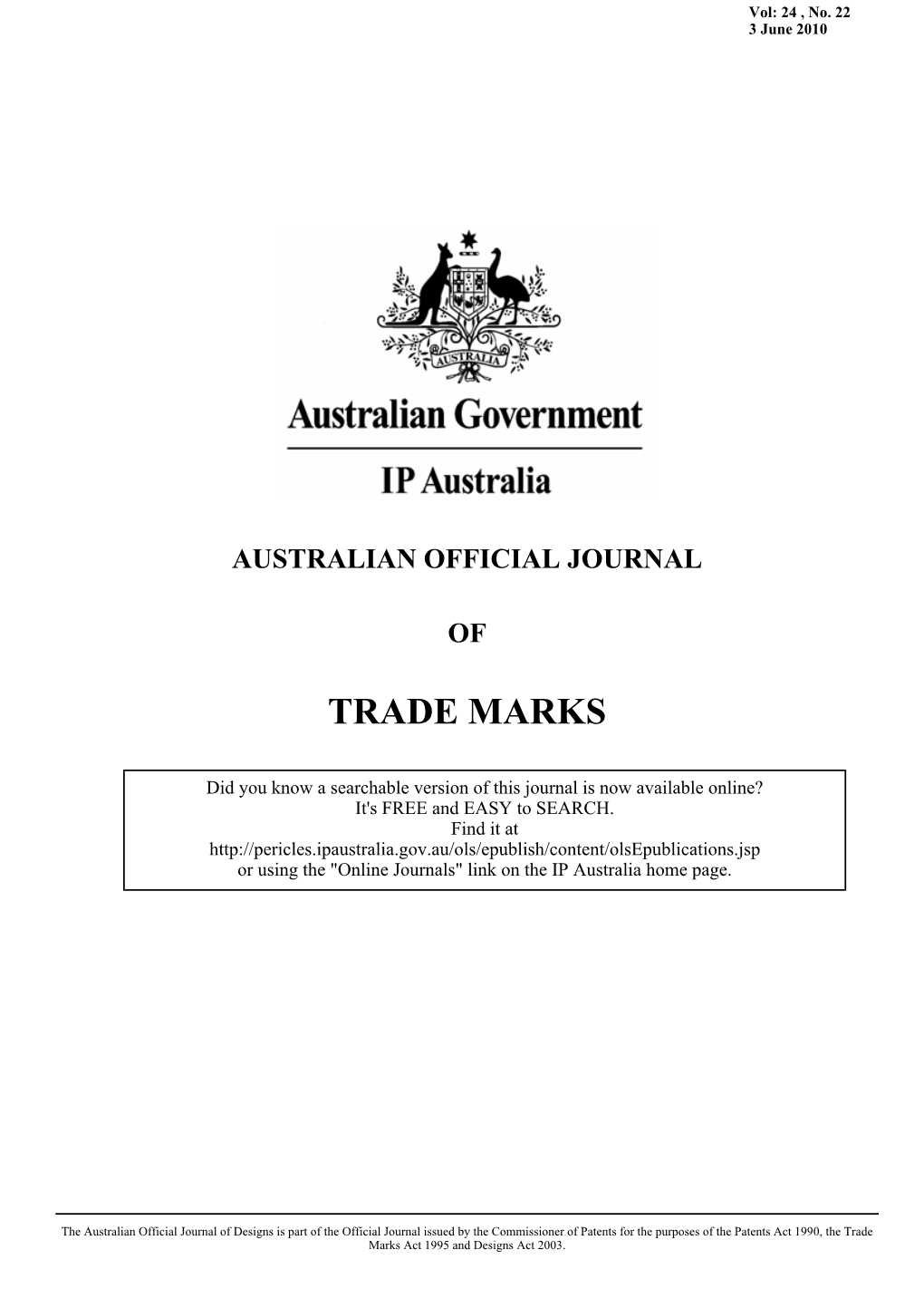 AUSTRALIAN OFFICIAL JOURNAL of TRADE MARKS 3 June 2010