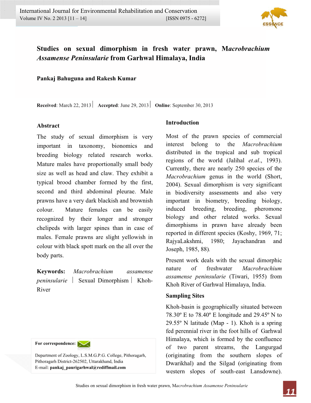 Studies on Sexual Dimorphism in Fresh Water Prawn, Macrobrachium Assamense Peninsularie from Garhwal Himalaya, India