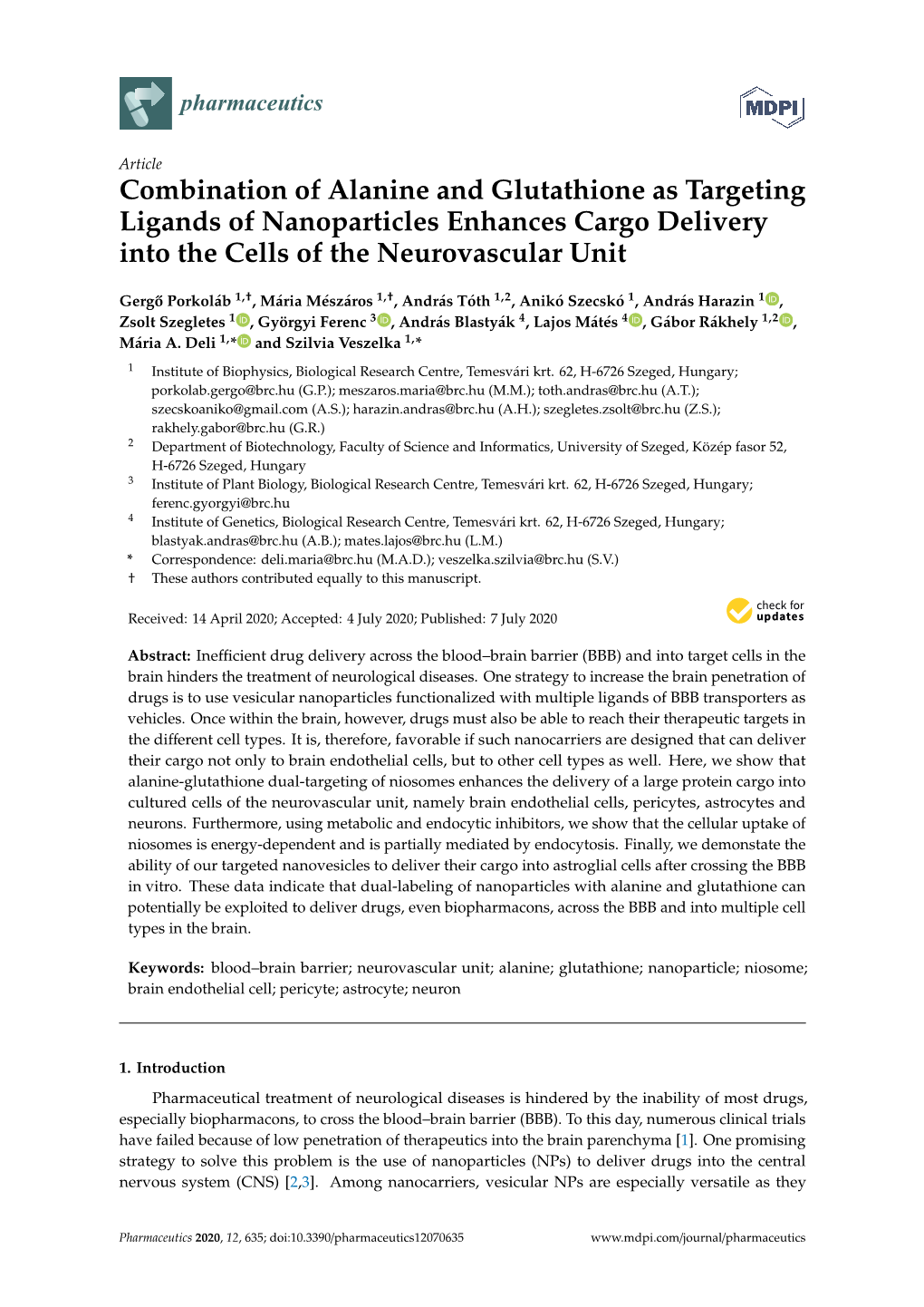 Combination of Alanine and Glutathione As Targeting Ligands of Nanoparticles Enhances Cargo Delivery Into the Cells of the Neurovascular Unit