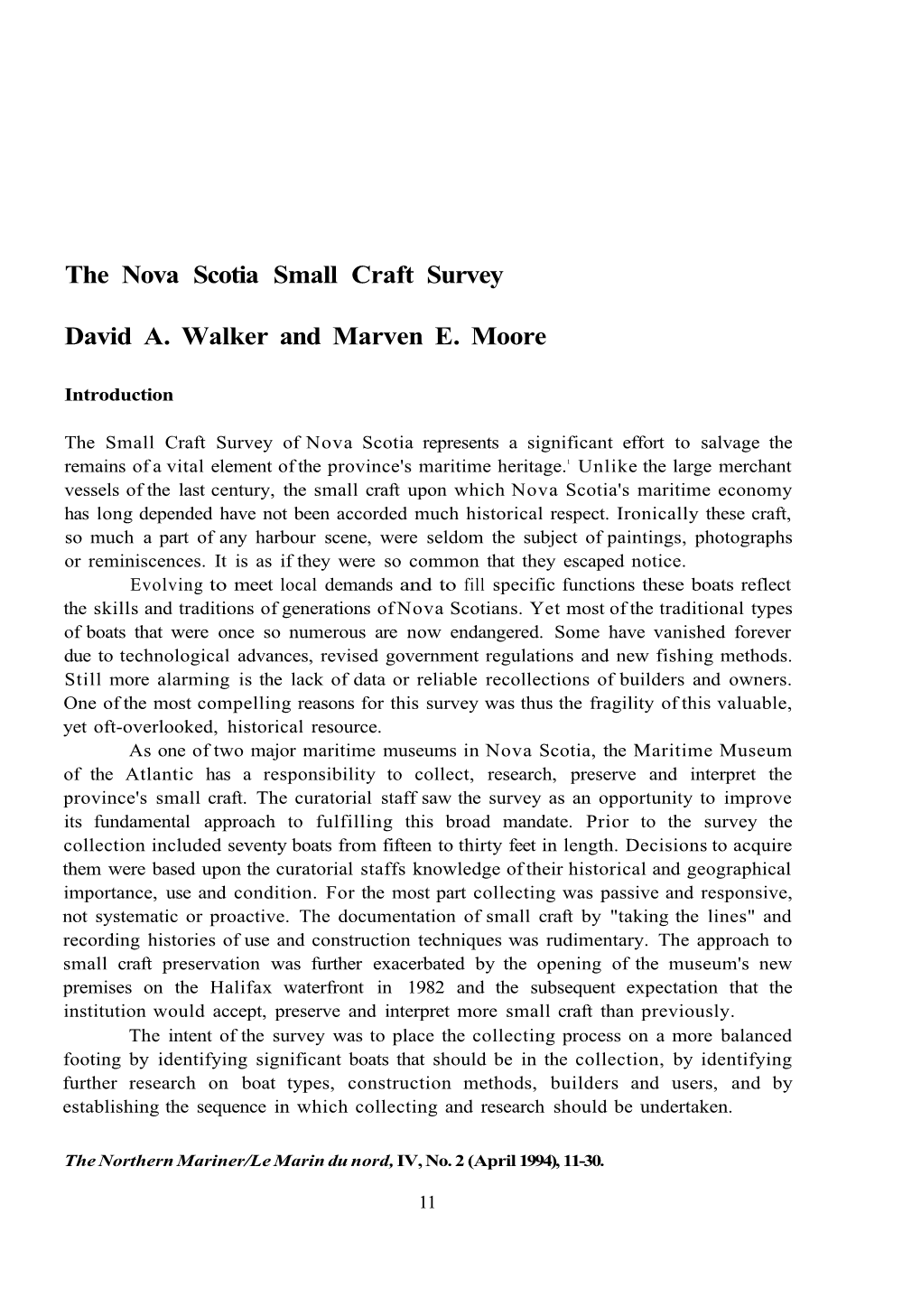 The Nova Scotia Small Craft Survey David A. Walker and Marven E. Moore