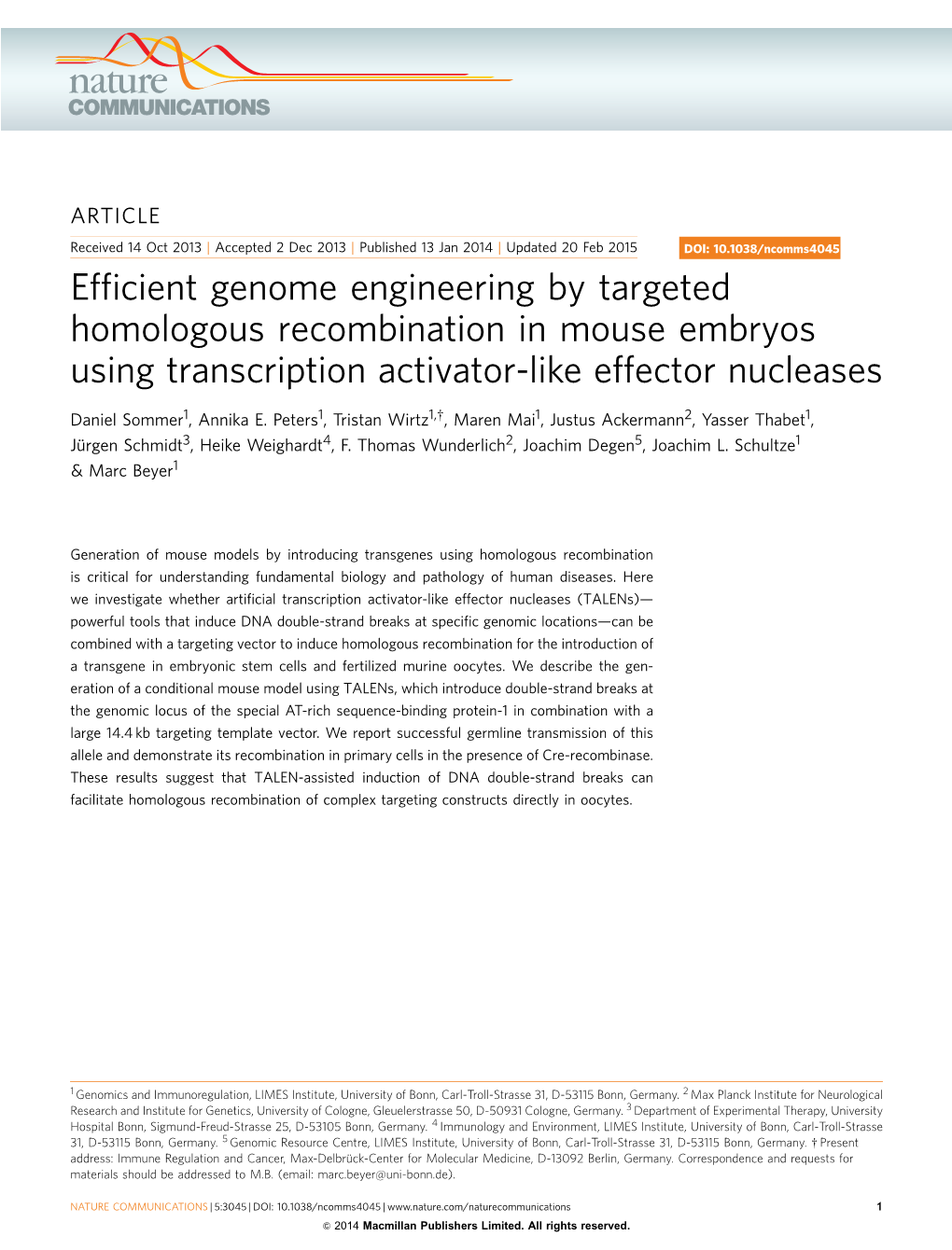 Efficient Genome Engineering by Targeted Homologous