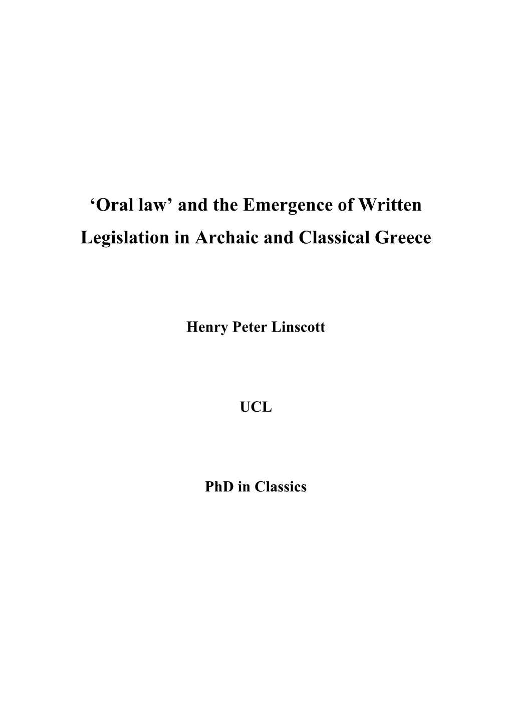 And the Emergence of Written Legislation in Archaic and Classical Greece