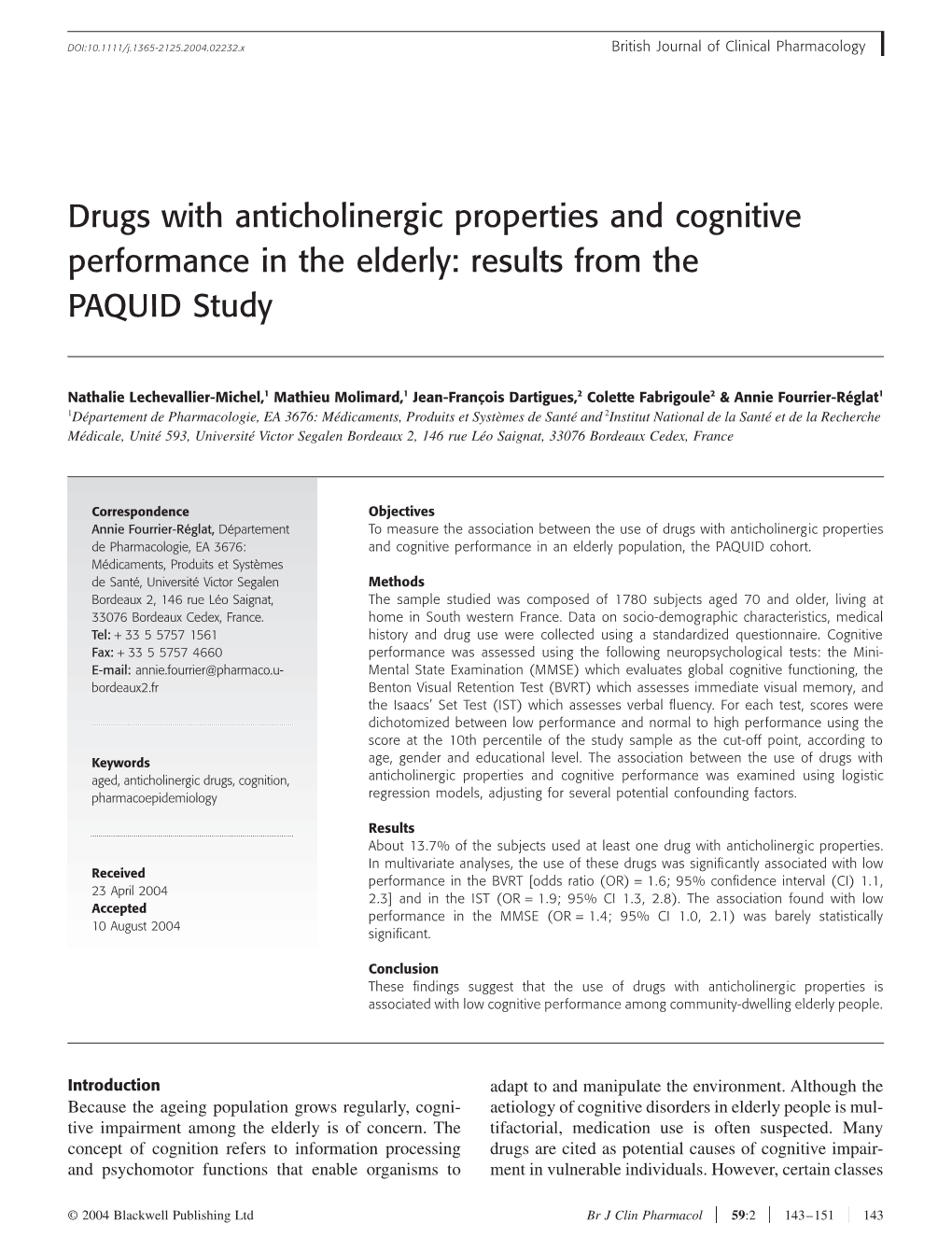 Drugs with Anticholinergic Properties and Cognitive Performance in the Elderly: Results from the PAQUID Study