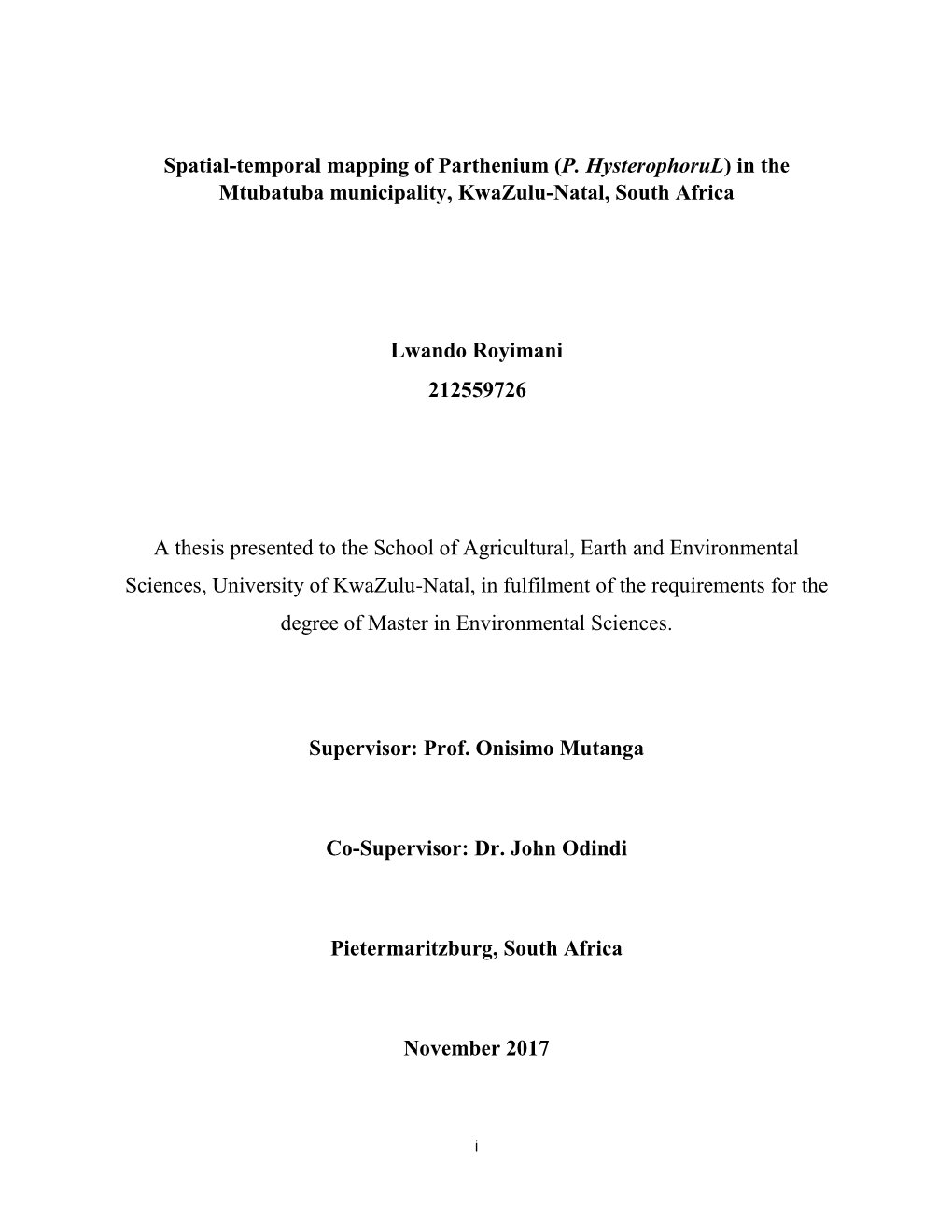 Spatial-Temporal Mapping of Parthenium (P. Hysterophorul) in the Mtubatuba Municipality, Kwazulu-Natal, South Africa