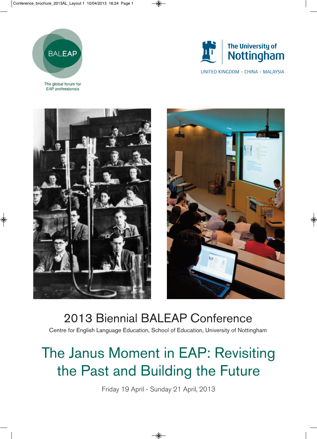 The Janus Moment in EAP: Revisiting the Past and Building the Future