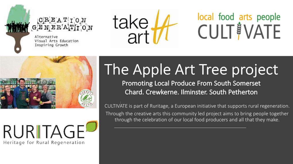 The Apple Art Tree Project Promoting Local Produce from South Somerset Chard