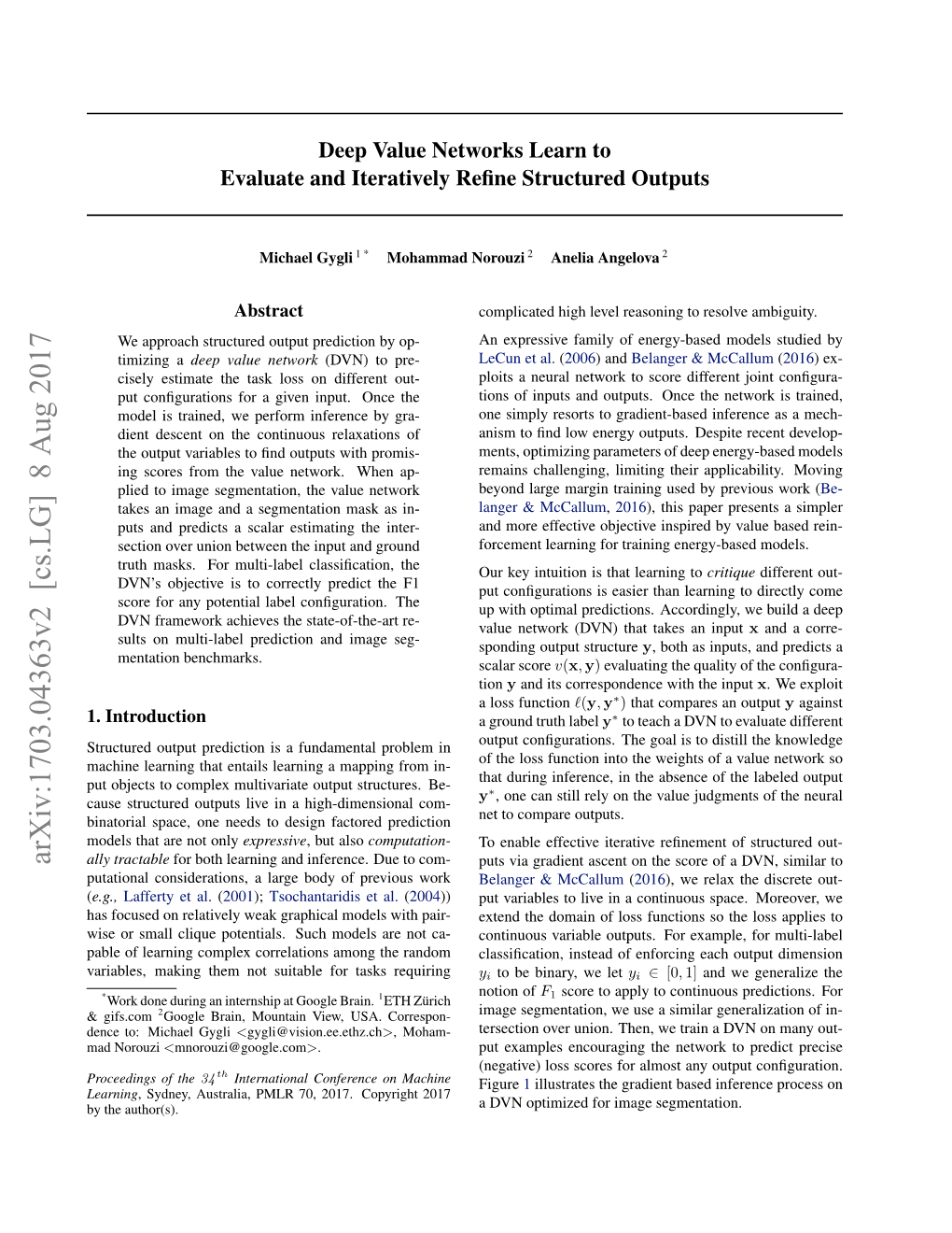 Deep Value Networks Learn to Evaluate and Iteratively Refine