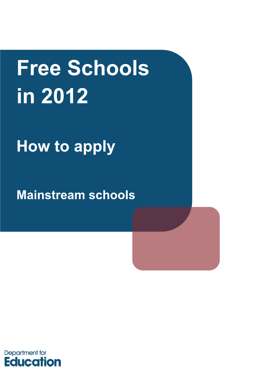 Free Schools in 2012