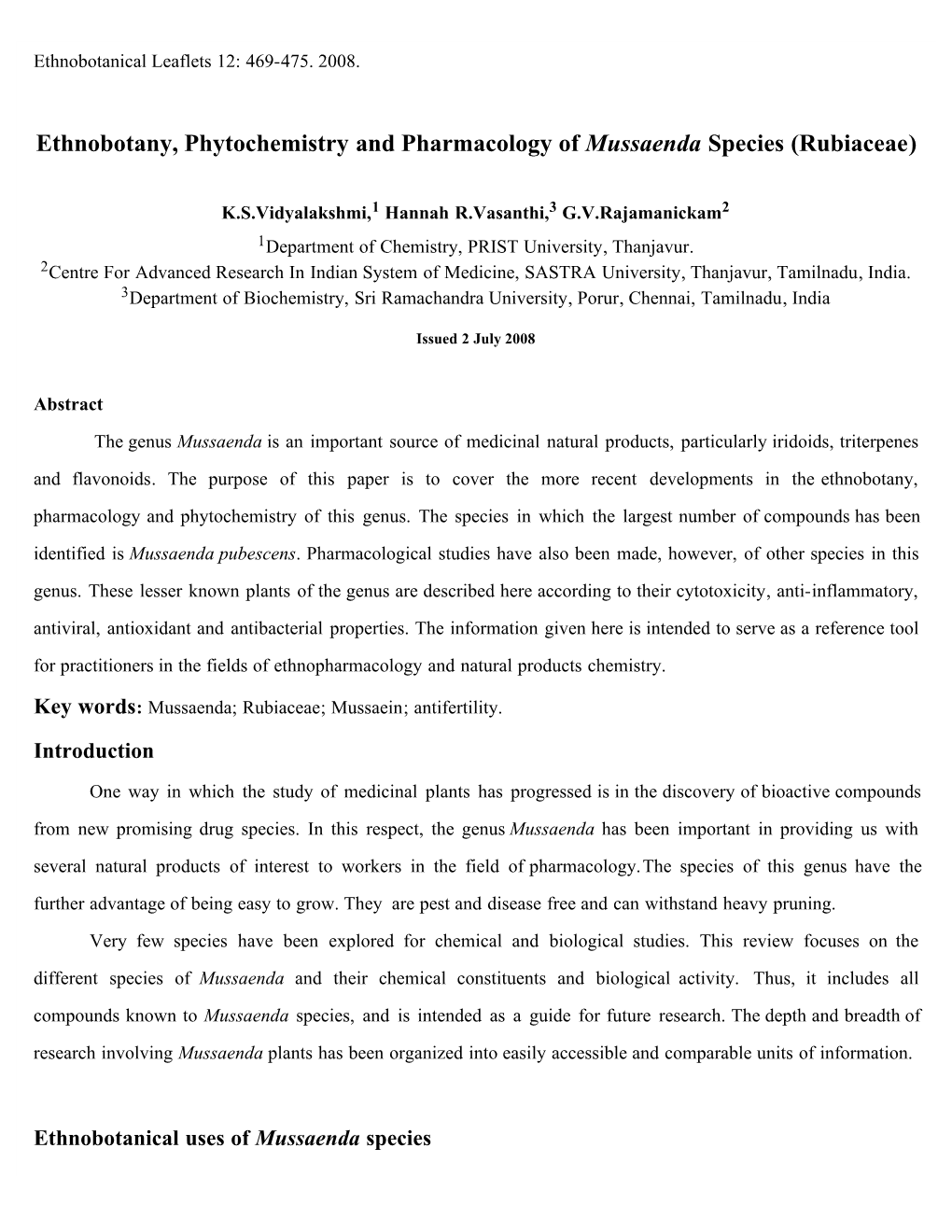 Ethnobotany, Phytochemistry and Pharmacology of Mussaenda Species (Rubiaceae)
