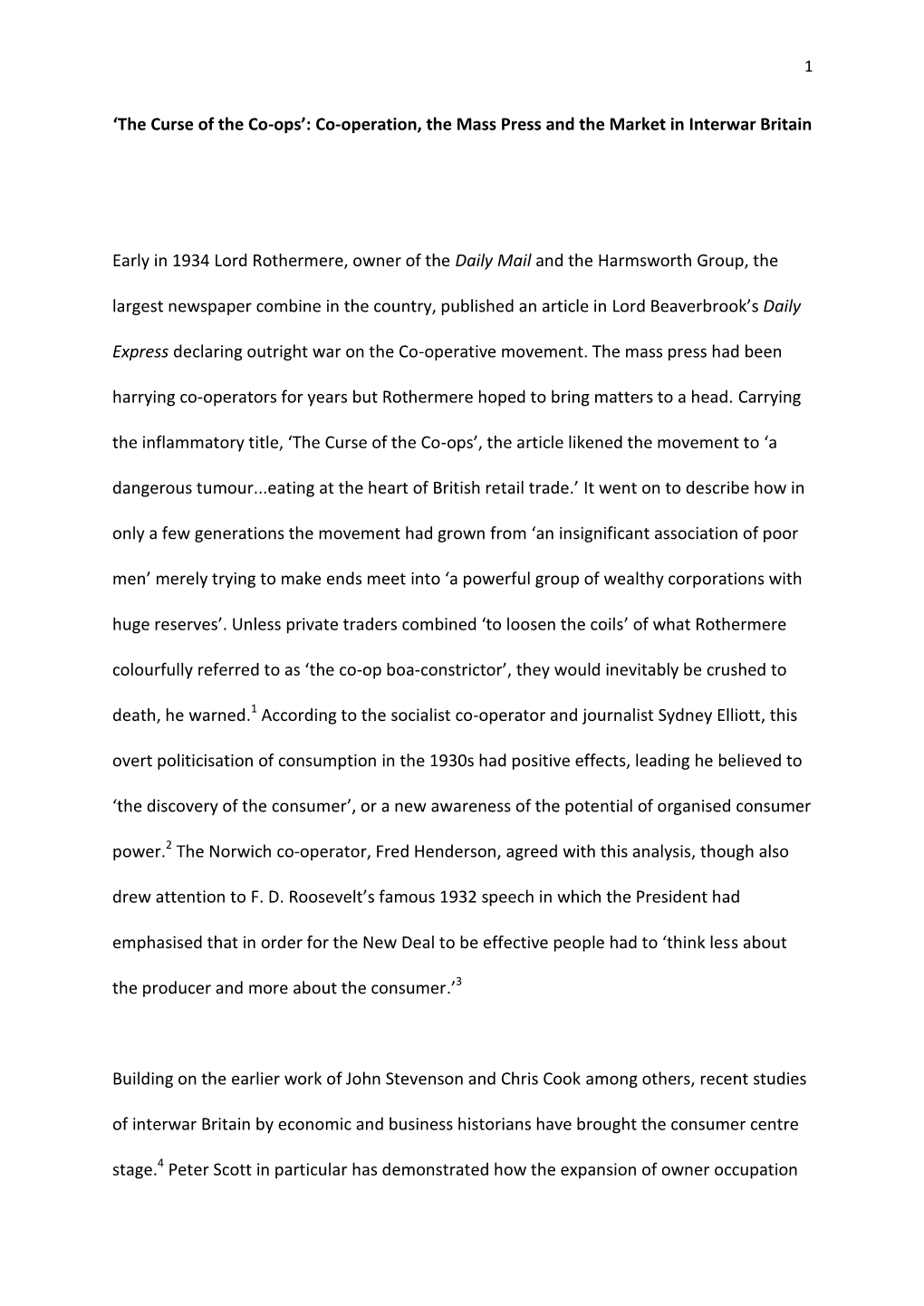 'The Curse of the Co-Ops': Co-Operation, the Mass Press and the Market in Interwar Britain Early in 1934 Lord Rothermere, Ow