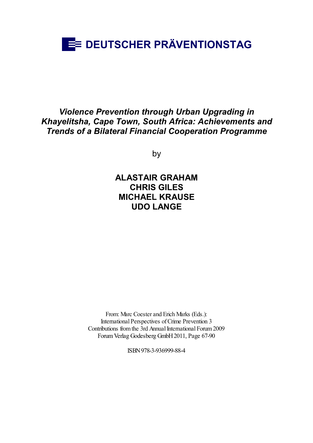 Violence Prevention Through Urban Upgrading in Khayelitsha, Cape Town, South Africa: Achievements and Trends of a Bilateral Financial Cooperation Programme