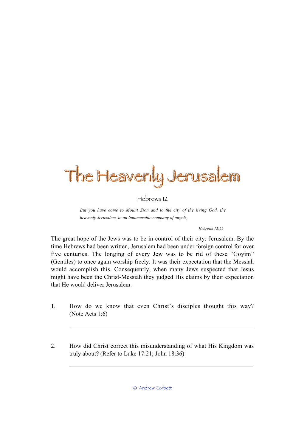 The Heavenly Jerusalem, to an Innumerable Company of Angels