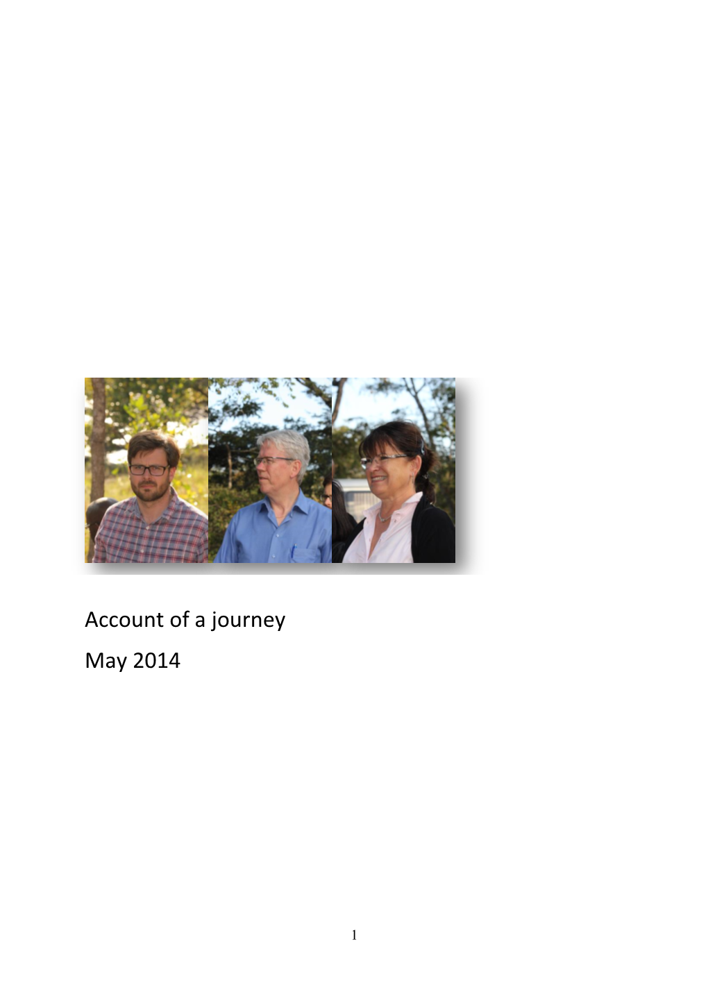 Account of a Journey May 2014