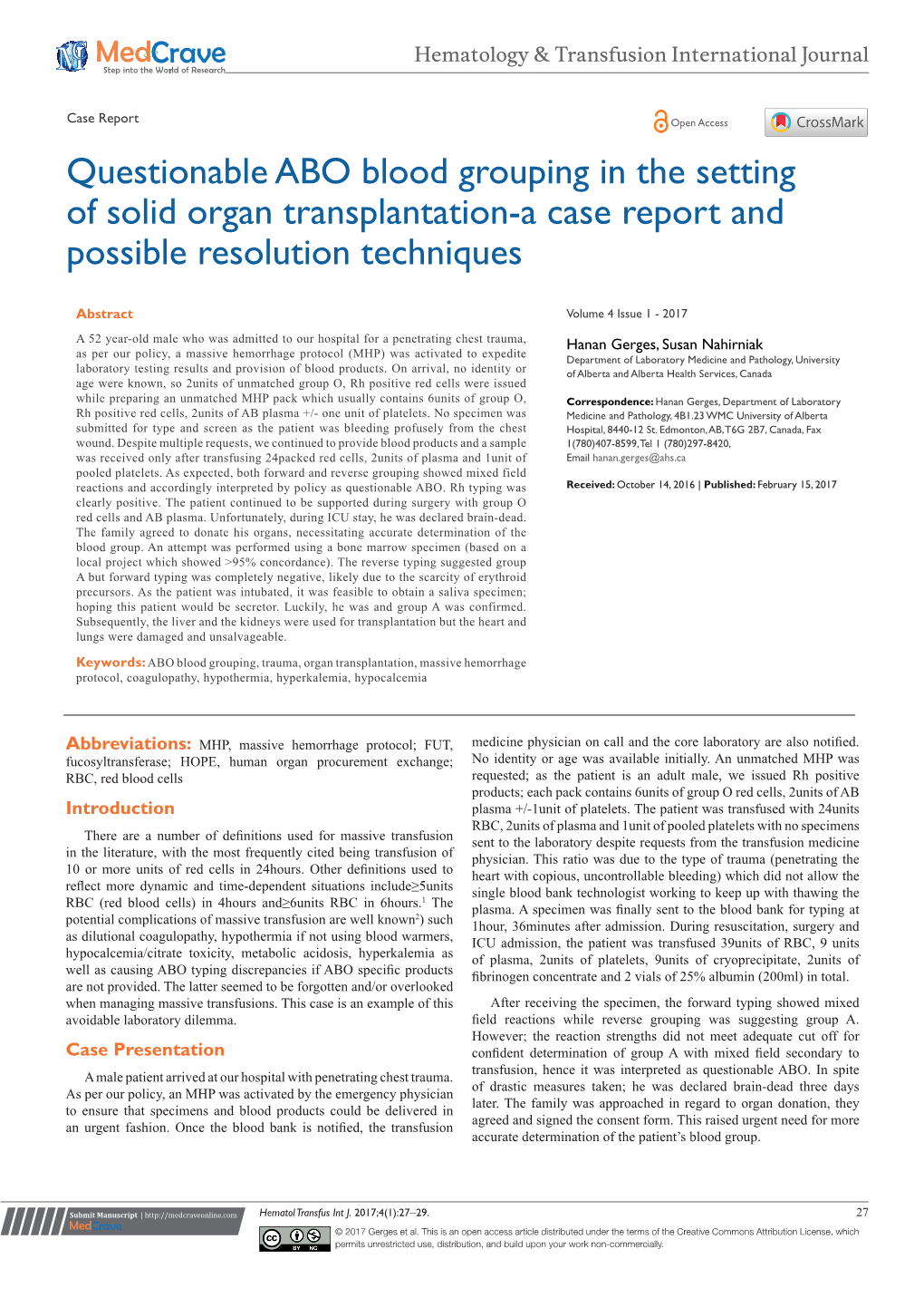 Questionable ABO Blood Grouping in the Setting of Solid Organ Transplantation-A Case Report and Possible Resolution Techniques