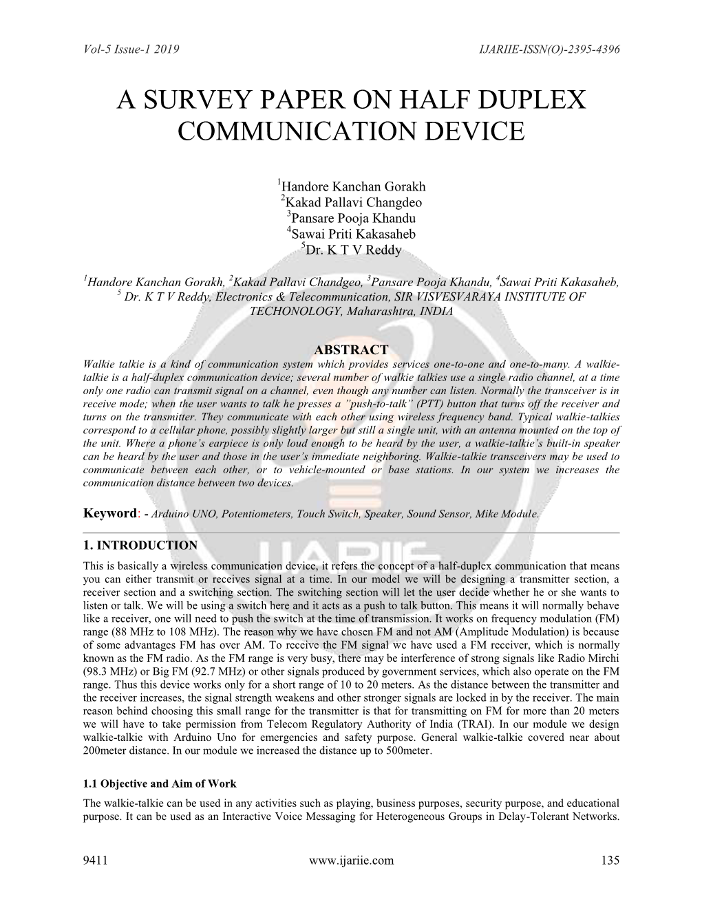 A Survey Paper on Half Duplex Communication Device