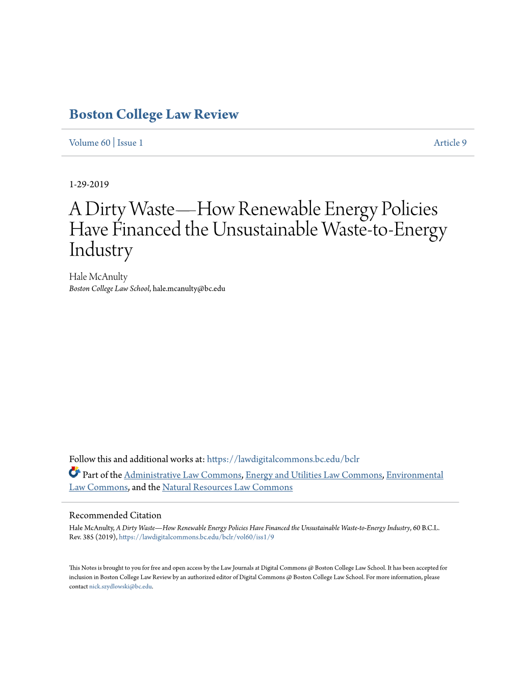A Dirty Wasteâ•Flhow Renewable Energy Policies Have Financed The