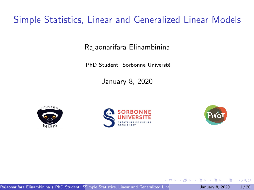 Simple Statistics, Linear and Generalized Linear Models