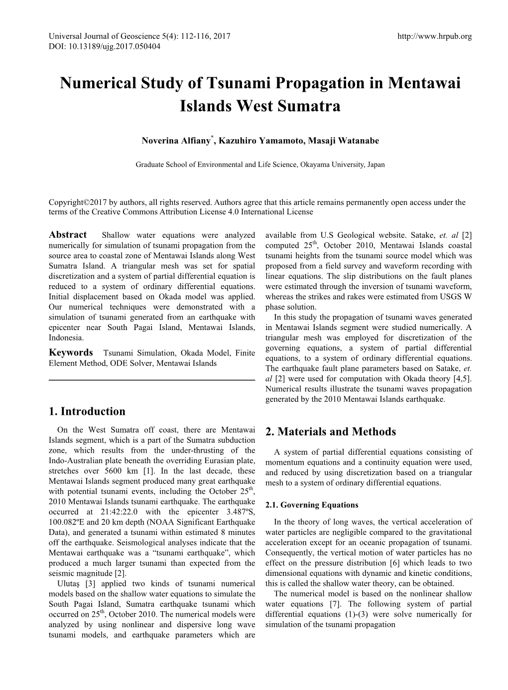 Numerical Study of Tsunami Propagation in Mentawai Islands West Sumatra