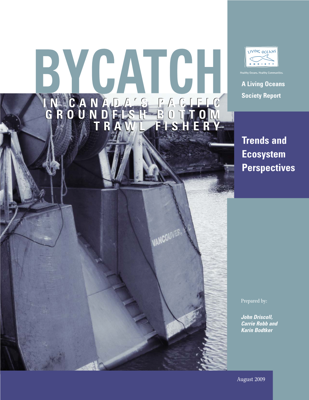 Bycatch in Canada's Pacific Groundfish Bottom Trawl Fishery