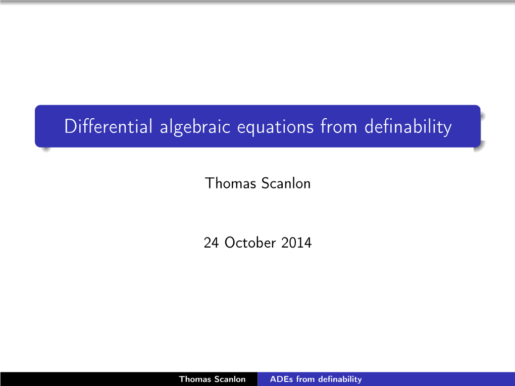 Differential Algebraic Equations from Definability