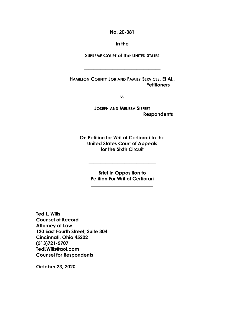 No. 20-381 in the SUPREME COURT of the UNITED STATES FAMILY SERVICES, Et Al., Petitioners V. Re