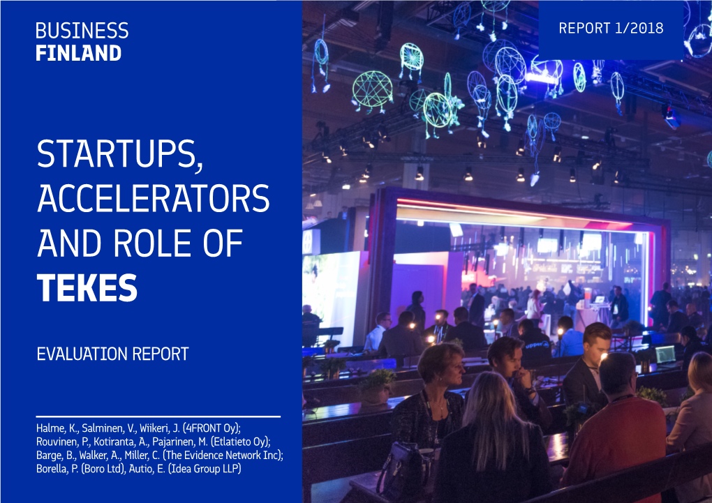 Startups, Accelerators and Role of TEKES: Evaluation Report