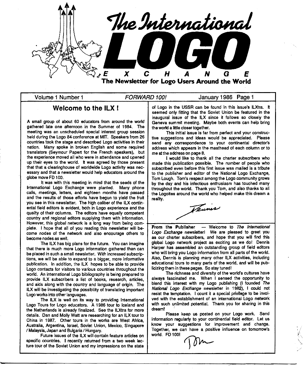 January 1986 Page 1 Welcome to the ILX ! of Logo in the USSR Can Be Found in This Issue's Ilxtra