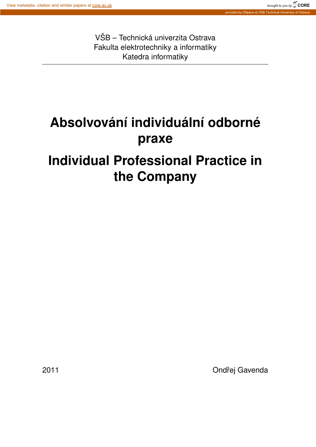 Absolvování Individuální Odborné Praxe Individual Professional Practice in the Company