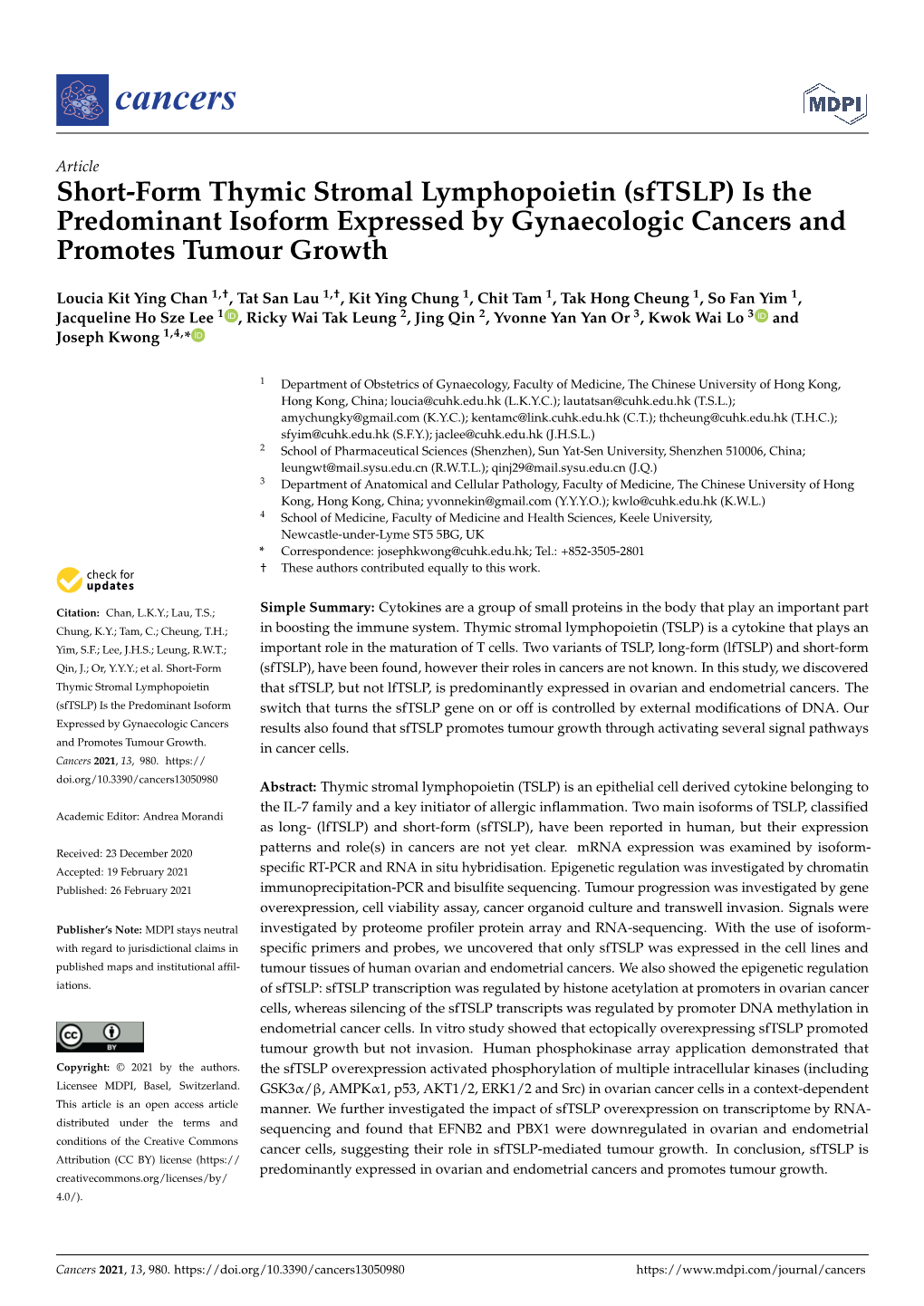 Short-Form Thymic Stromal Lymphopoietin (Sftslp) Is the Predominant Isoform Expressed by Gynaecologic Cancers and Promotes Tumour Growth