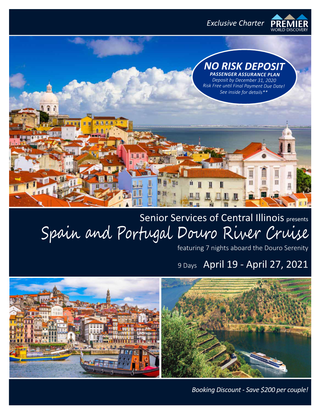 Spain and Portugal Douro River Cruise Featuring 7 Nights Aboard the Douro Serenity