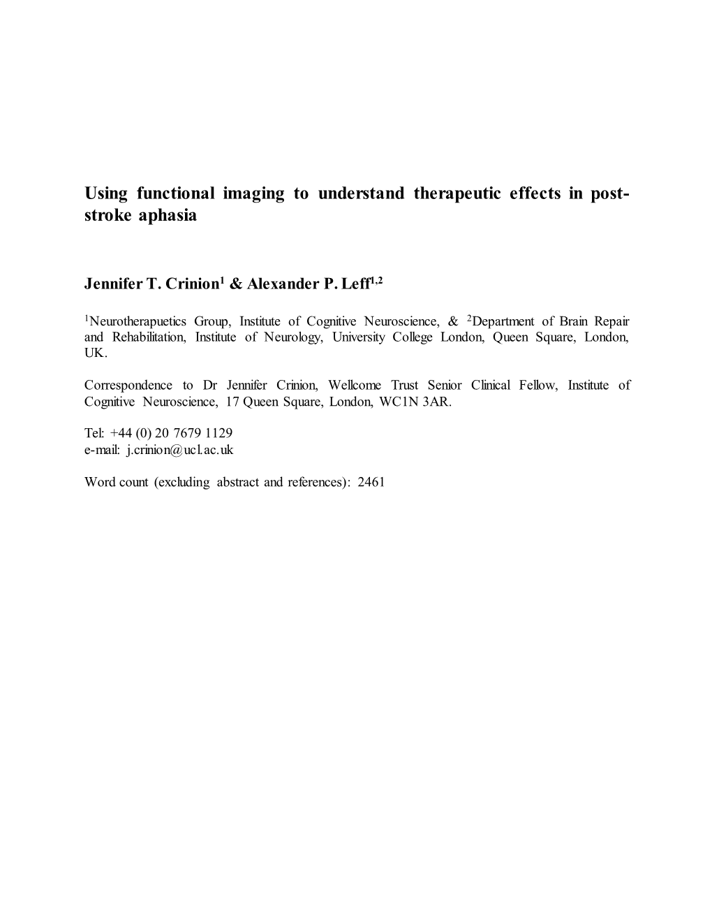 Using Functional Imaging to Understand Therapeutic Effects in Post- Stroke Aphasia