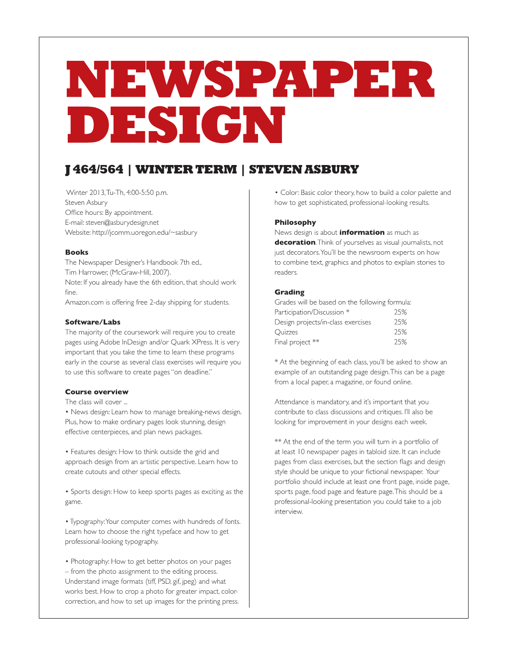 Newspaper Design J 464/564 | WINTER TERM | STEVEN ASBURY