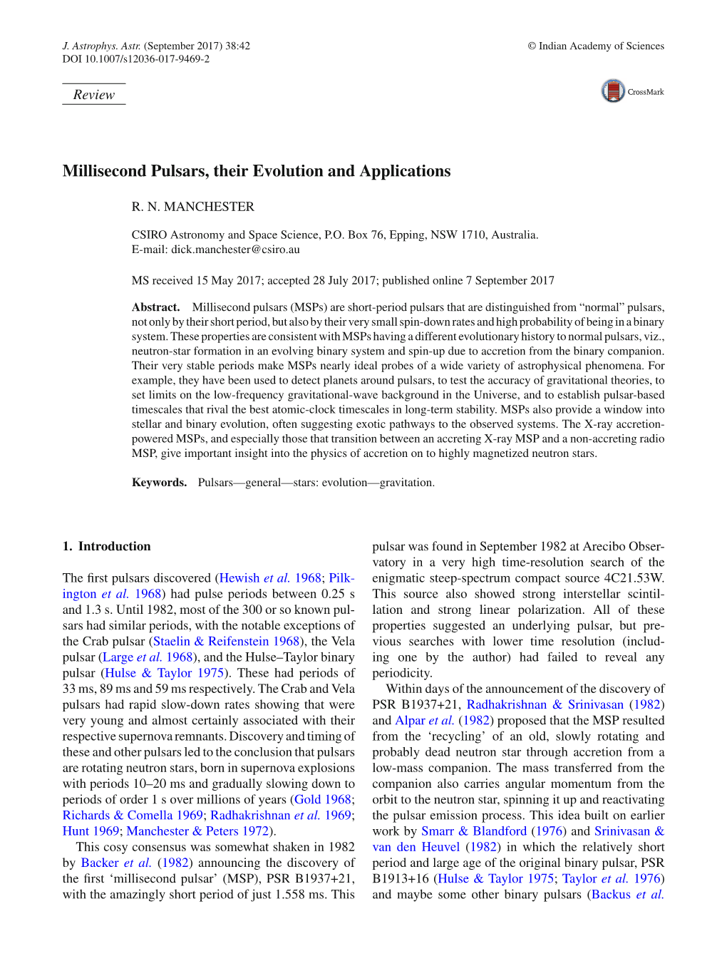 Millisecond Pulsars, Their Evolution and Applications