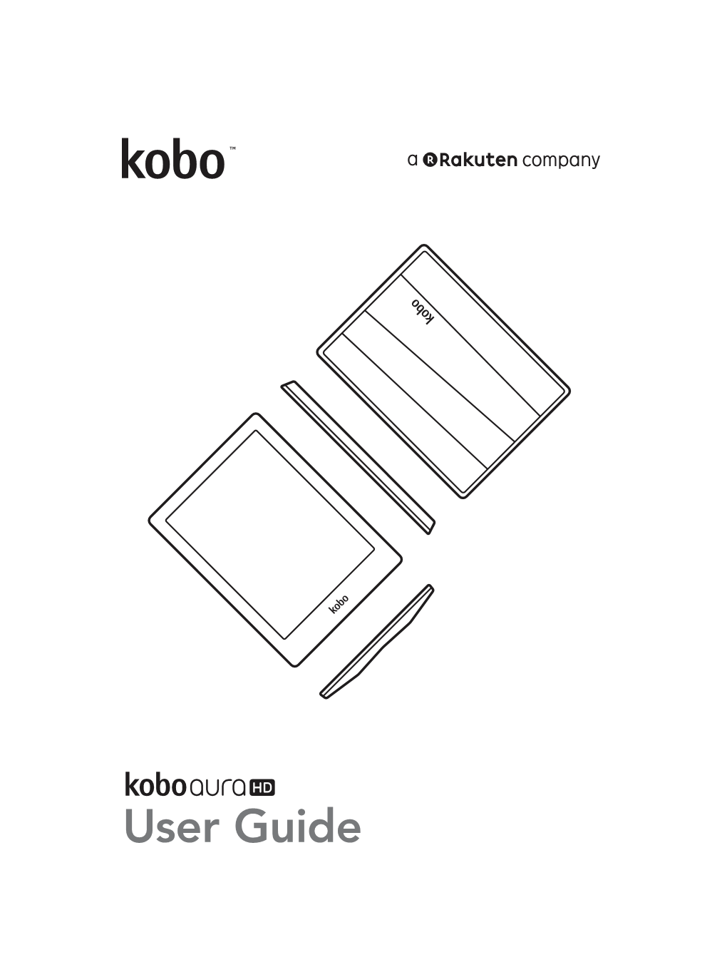 Kobo Aura HD User Guide Table of Contents