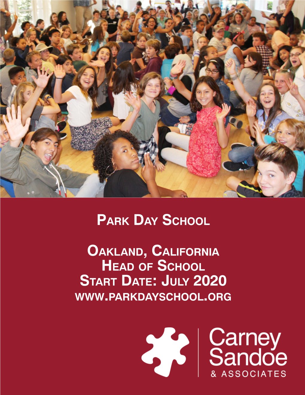 Park Day School Oakland, California Head of School Start Date: July 2020