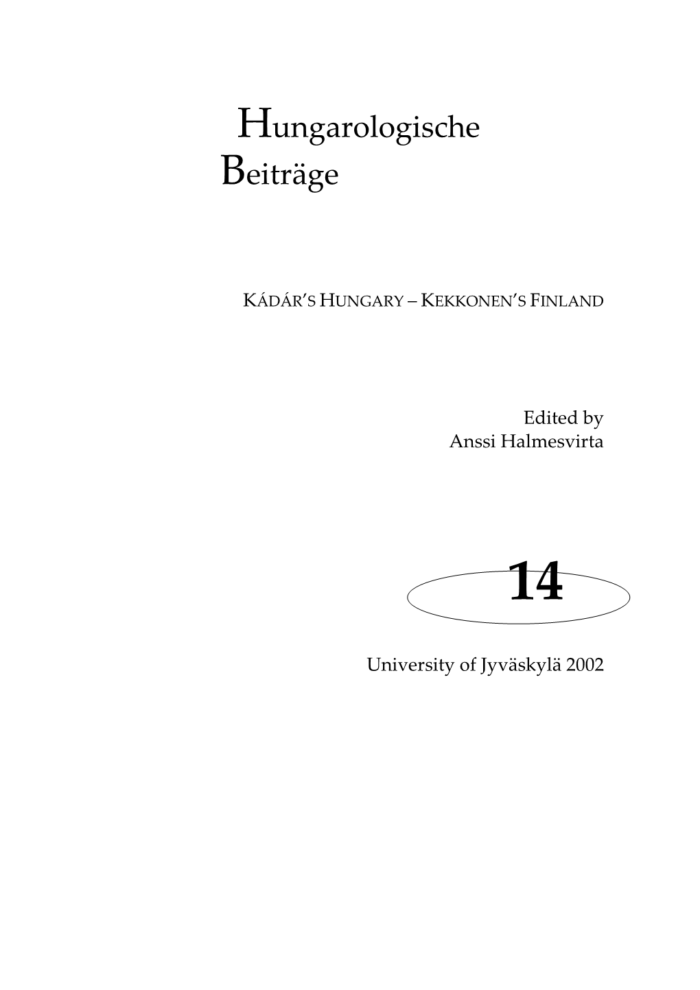 Hungarologische Beiträge 14, 2002