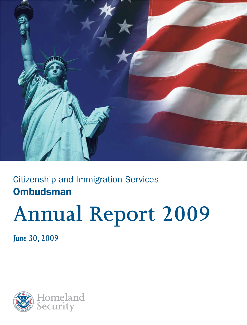 Department of Homeland Security CIS Ombudsman 2009 Annual Report to Congress