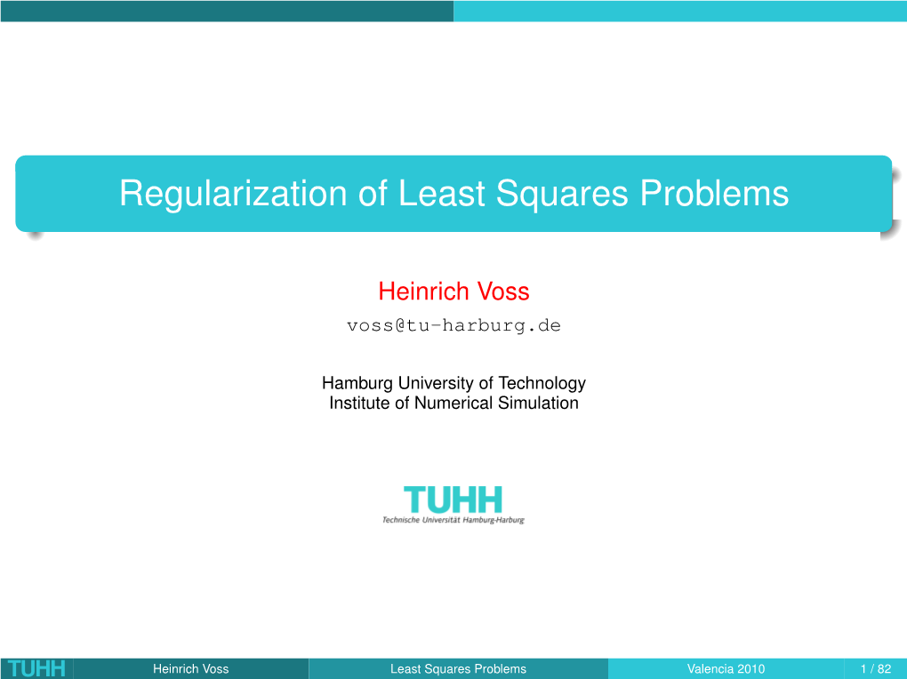 Regularization of Least Squares Problems