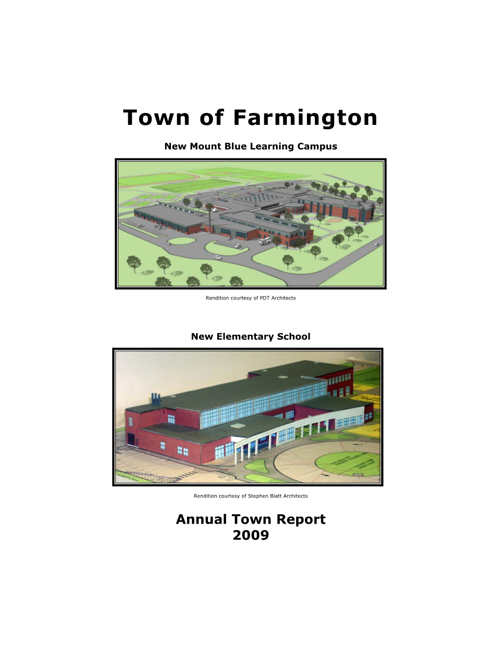 2009 Annual Town Report To