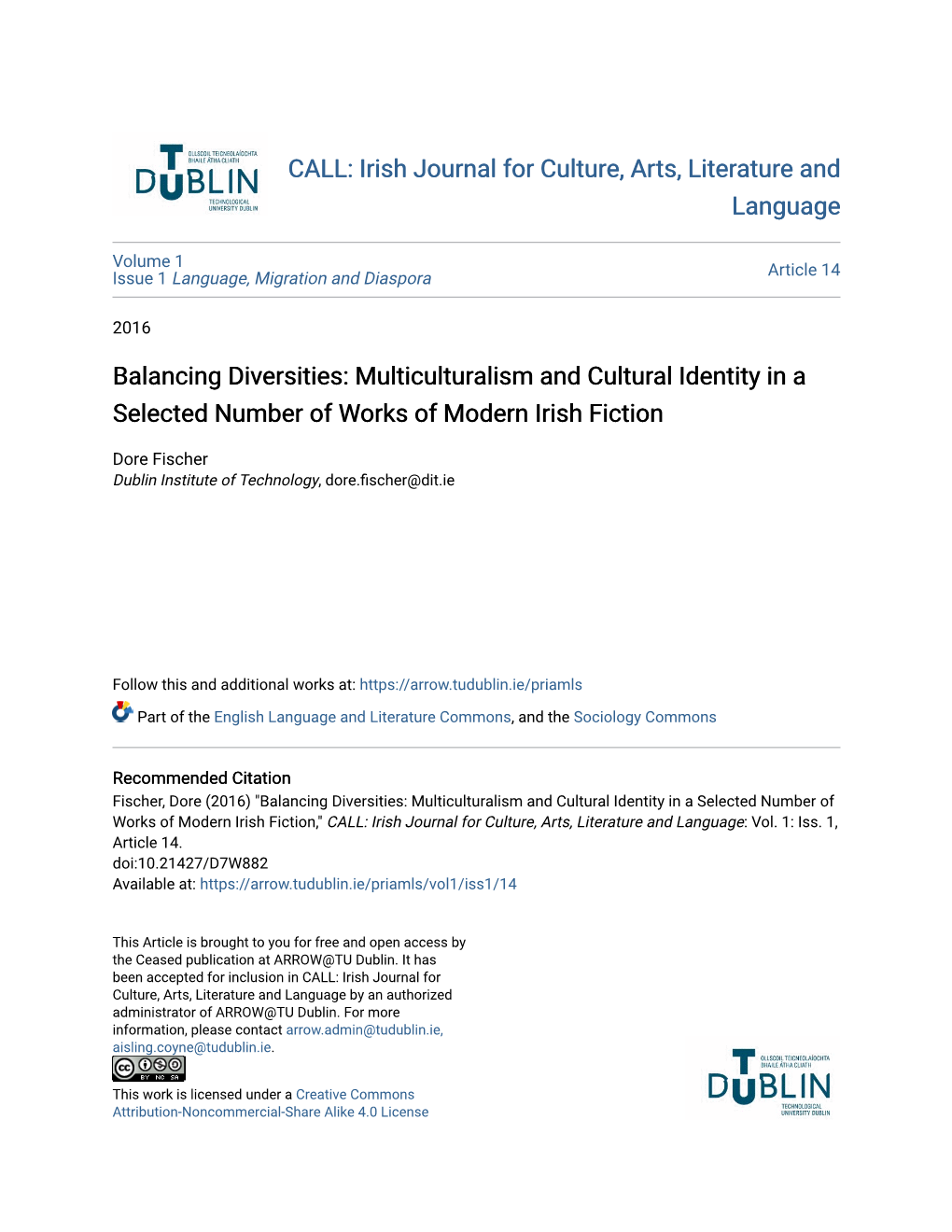 Multiculturalism and Cultural Identity in a Selected Number of Works of Modern Irish Fiction