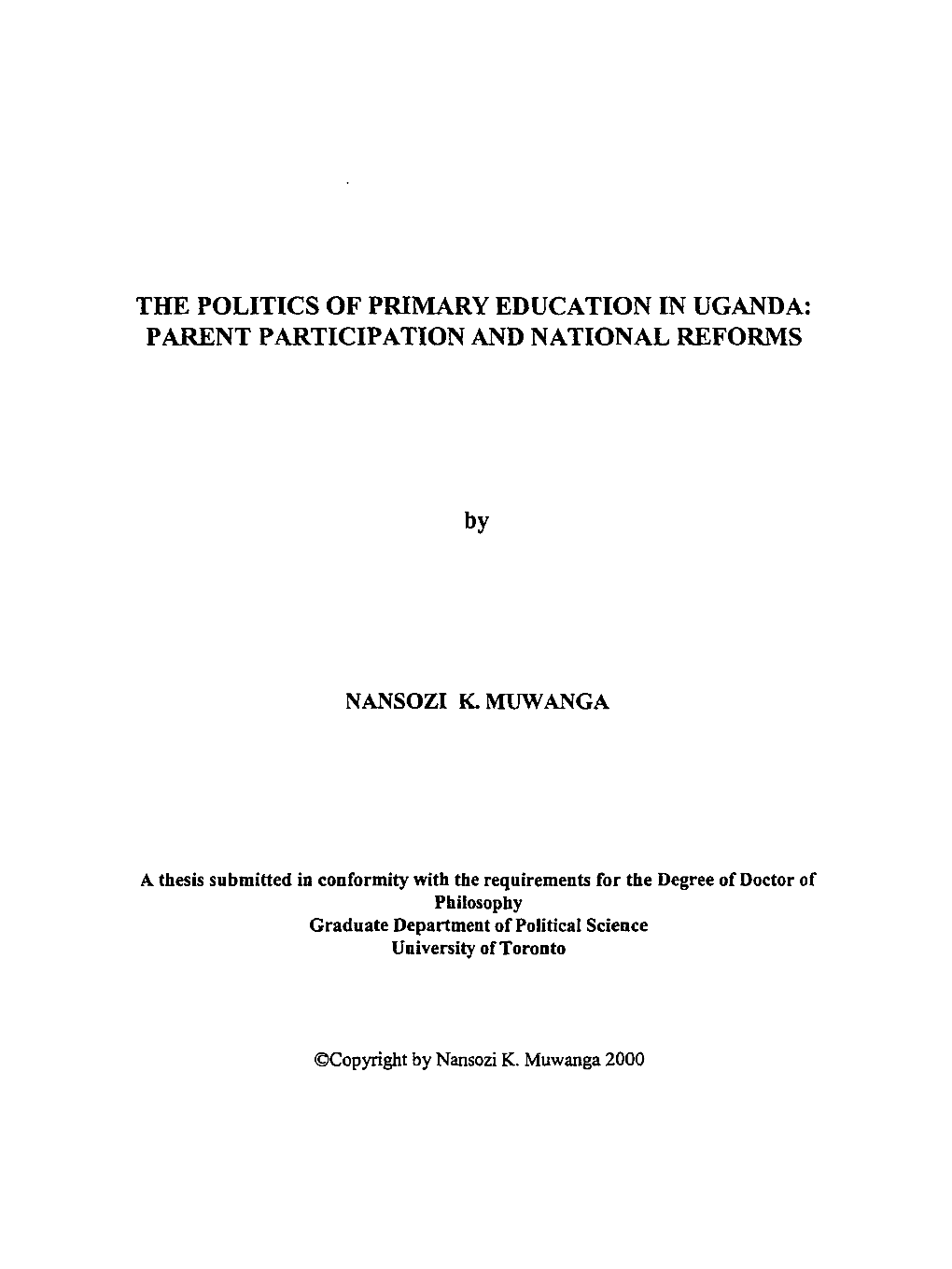 The Politics of Primary Education in Uganda: Parent Participation and National Reforms