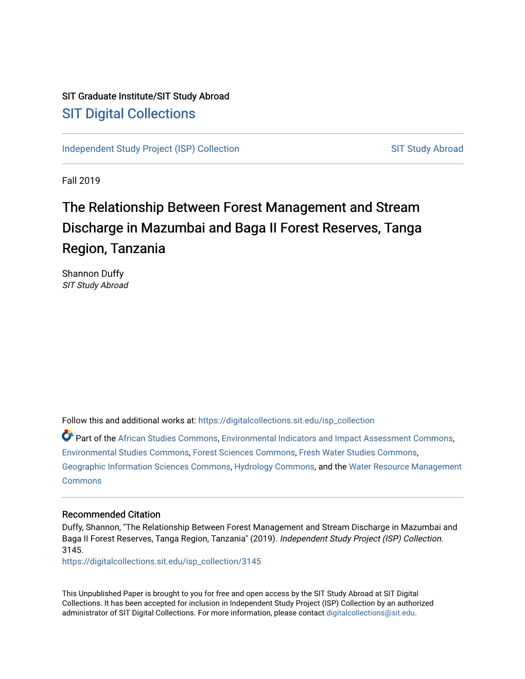 The Relationship Between Forest Management and Stream Discharge in Mazumbai and Baga II Forest Reserves, Tanga Region, Tanzania